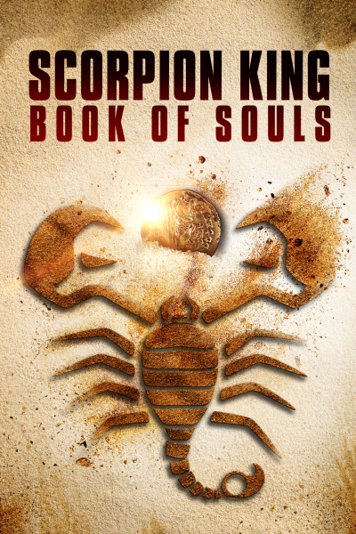 A Skorpiókirály: A Lelkek könyve borítókép