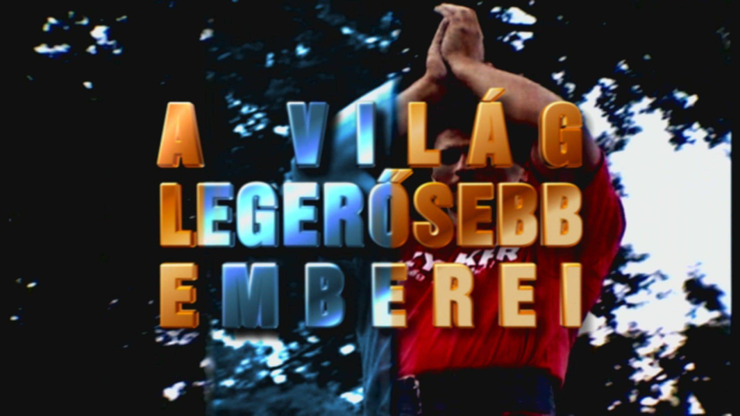 A világ legerősebb emberei borítókép